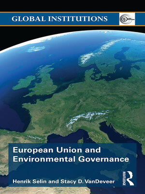 cover image of European Union and Environmental Governance